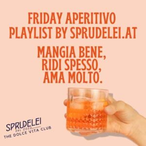 Sprudelei - Spotify Playlist - Friday Aperitivo